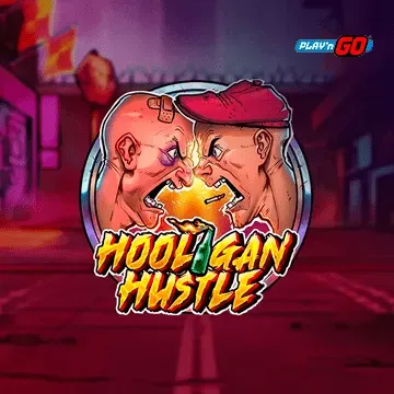 Hooligan Hustle - PLACEBET138