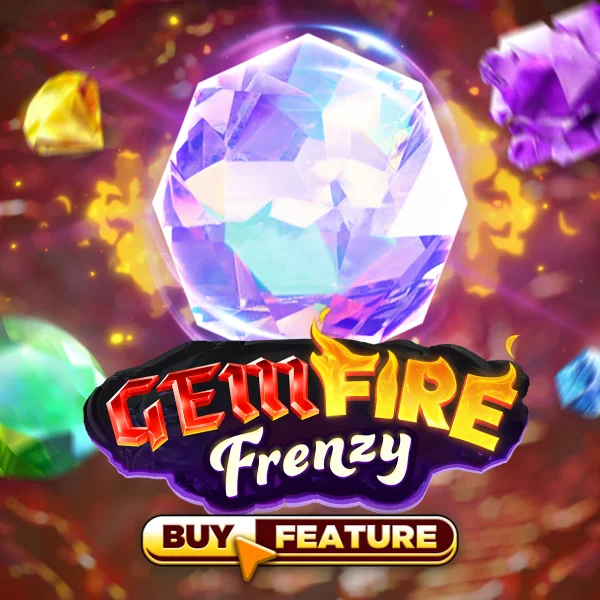 Gem Fire Frenzy - PLACEBET138