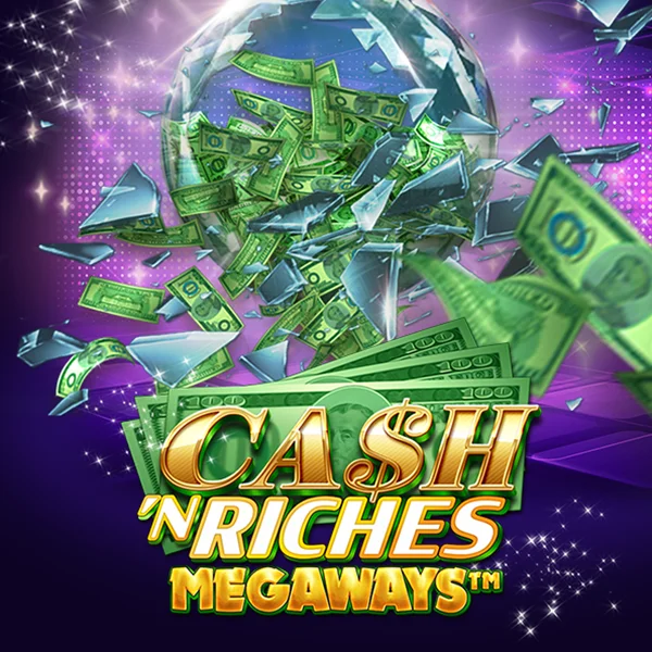Cash N Riches Megaways&trade; - PLACEBET138