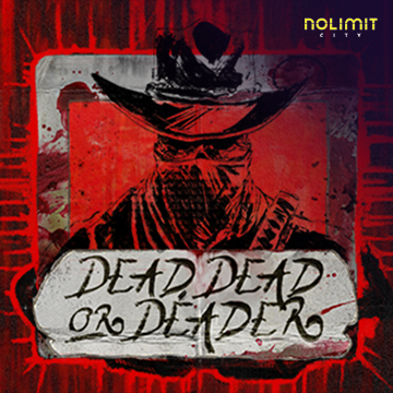 Dead, Dead Or Deader - PLACEBET138