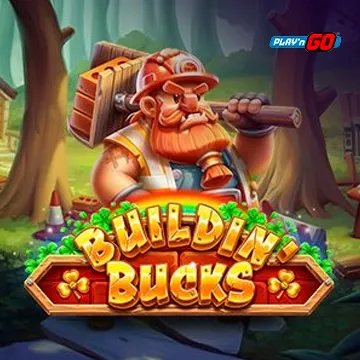 Buildin Bucks - PLACEBET138